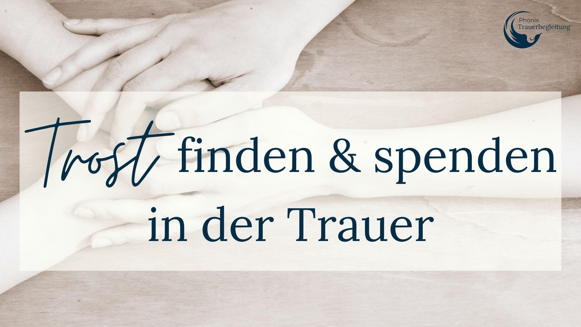 Trost finden und spenden in der Trauer